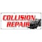 Signmission COLLISION REPAIR BANNER SIGN body shop painting auto car automotive B-96 Collision Repair - alternate 1